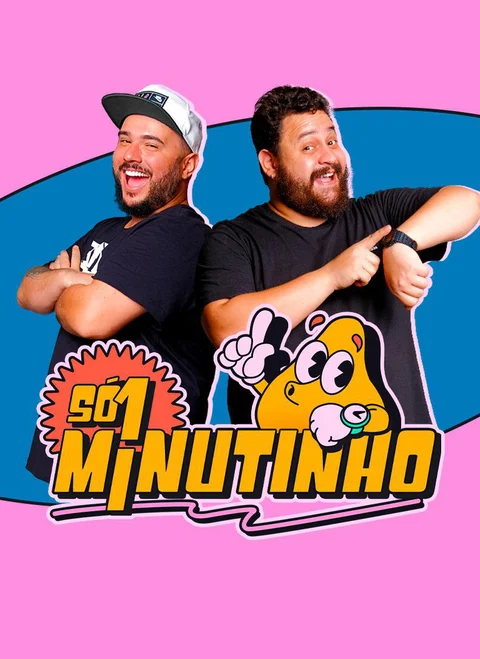 Só 1 Minutinho