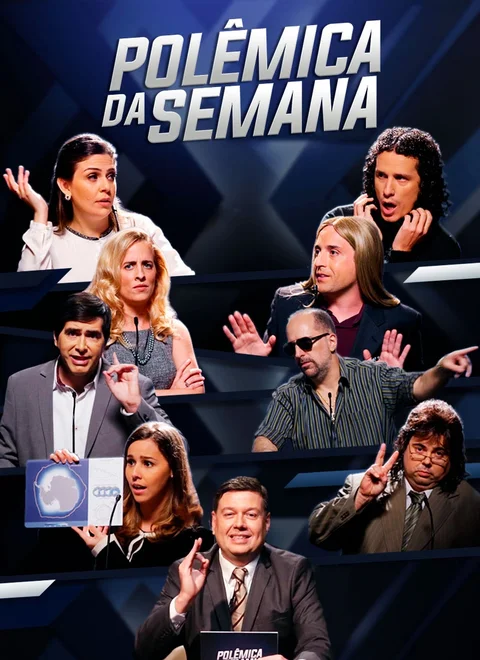 Polêmica da Semana