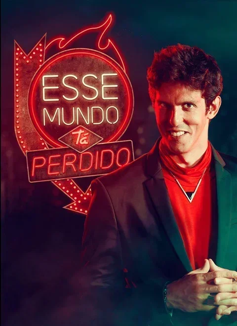 Esse Mundo Tá Perdido